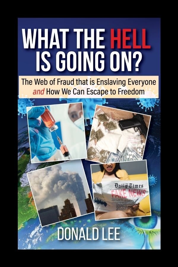 What the Hell Is Going On? - The Web of Fraud That Is Enslaving Everyone and How We Can Escape to Freedom (Ebook) - Coming Home Spirit StoreComing Home Spirit StoreE - booksComing Home Spirit StoreWTH_Ebook978-1-990893-01-8What the Hell Is Going On? - The Web of Fraud That Is Enslaving Everyone and How We Can Escape to Freedom (Ebook)What the Hell Is Going On? - The Web of Fraud That Is Enslaving Everyone and How We Can Escape to Freedom (Ebook)